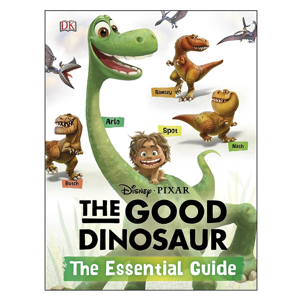Disney-Pixar The Good Dinosaur: The Essential Guid