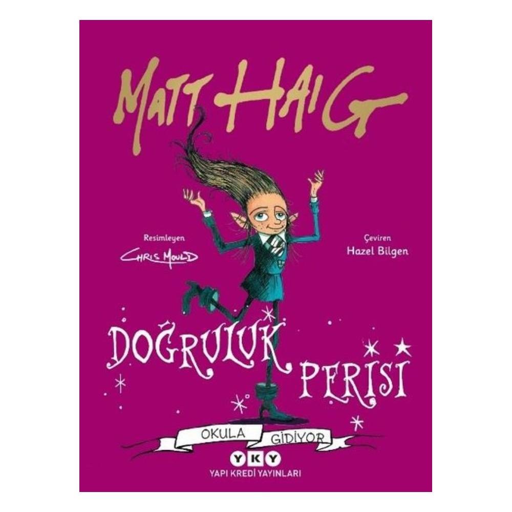 DOĞRULUK PERİSİ OKULA GİDİYOR Çocuk Kitapları Uzmanı - Children's Books Expert
