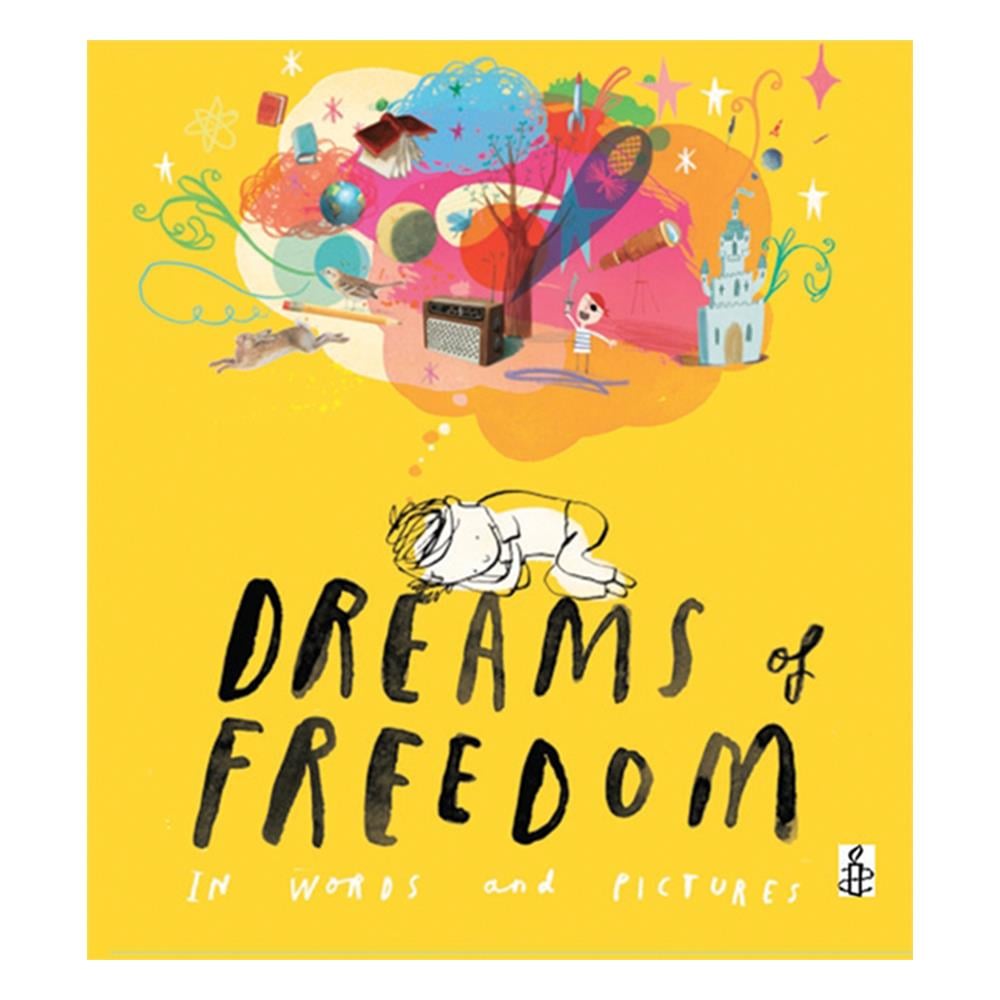 Dreams Of Freedom (Hardcover) Çocuk Kitapları Uzmanı - Children's Books Expert
