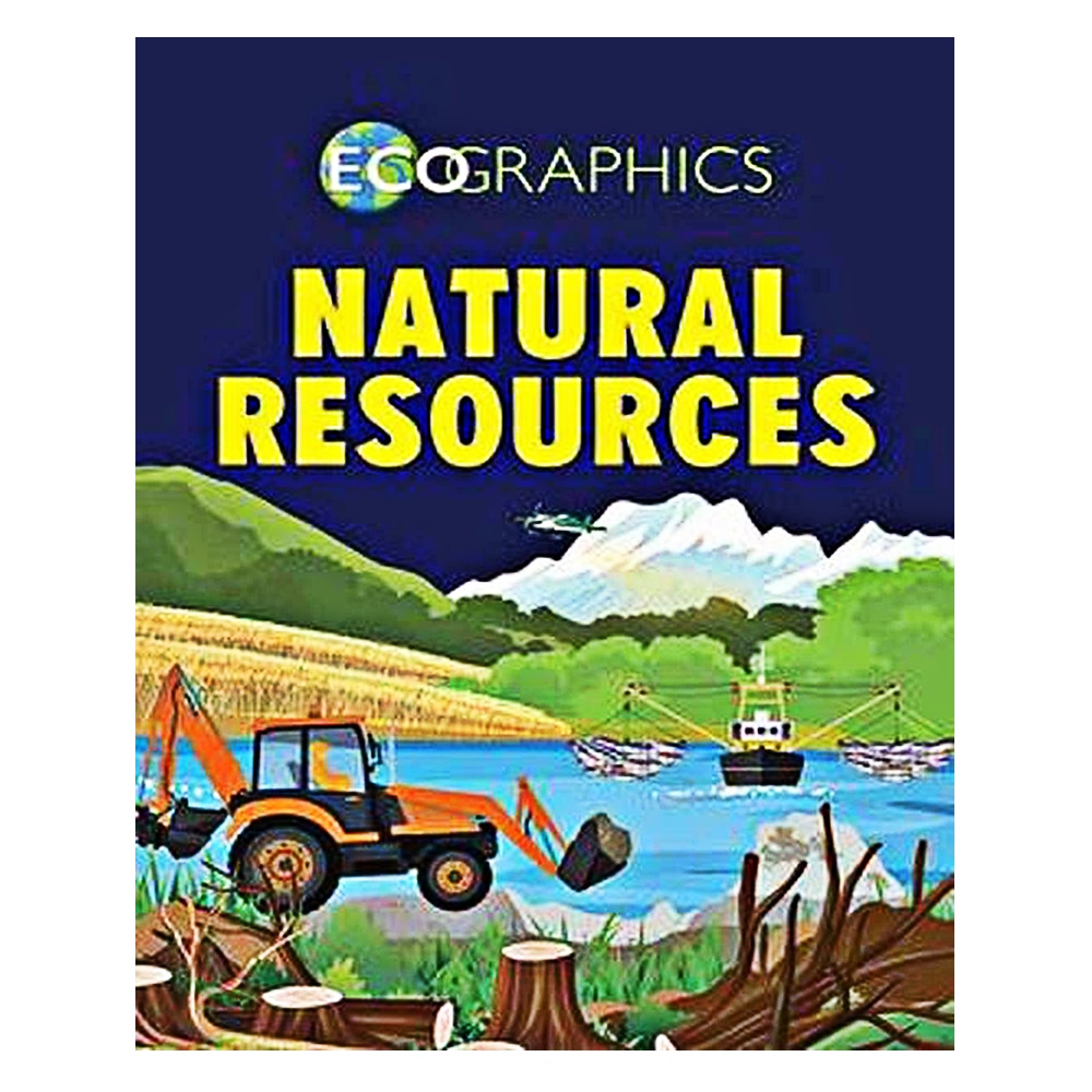ECOGRAPHICS - NATURAL RESOURCES #yenigelenler Çocuk Kitapları Uzmanı - Children's Books Expert