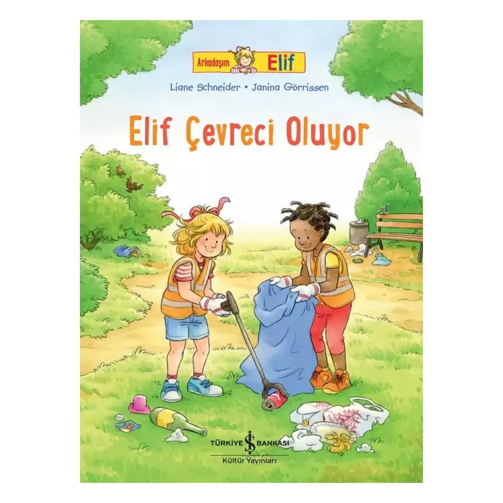 ELİF ÇEVRECİ OLUYOR Çocuk Kitapları Uzmanı - Children's Books Expert