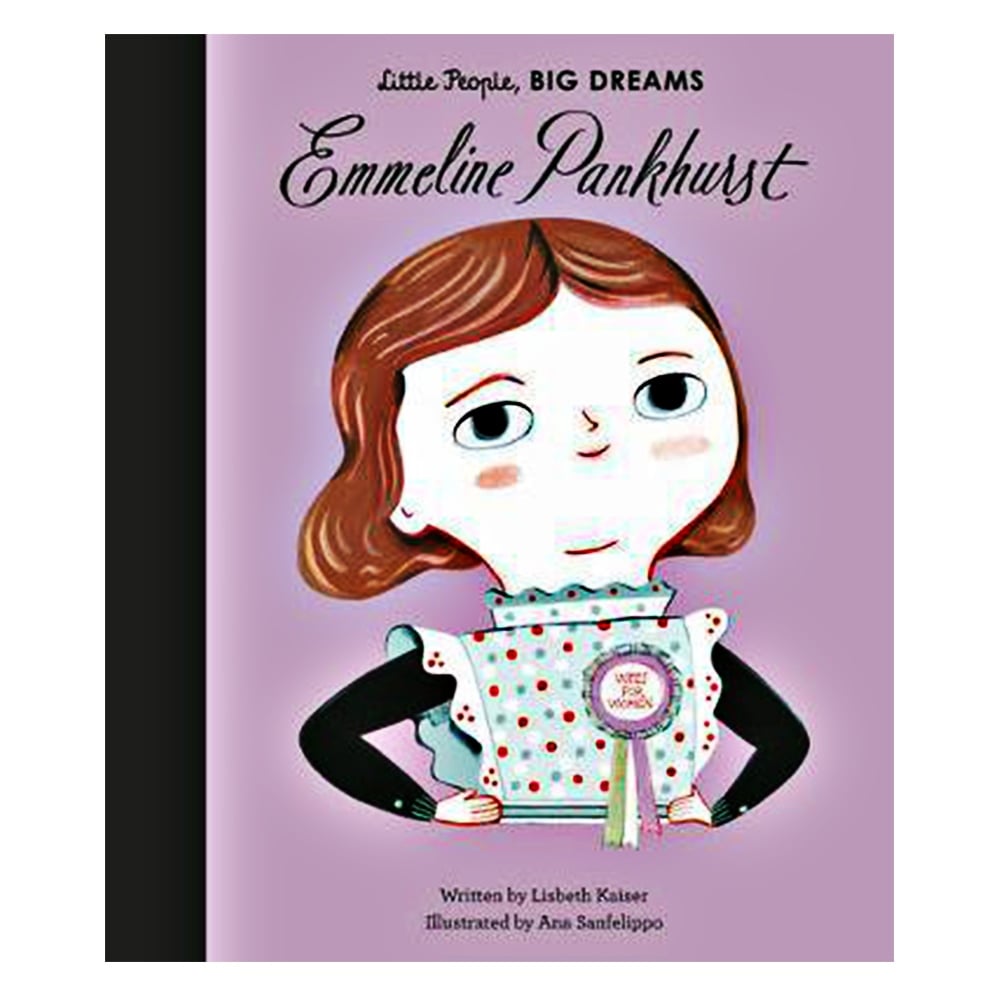 EMMELINE PANKHURST - LITTLE PEOPLE, BIG DREAMS Çocuk Kitapları Uzmanı - Children's Books Expert