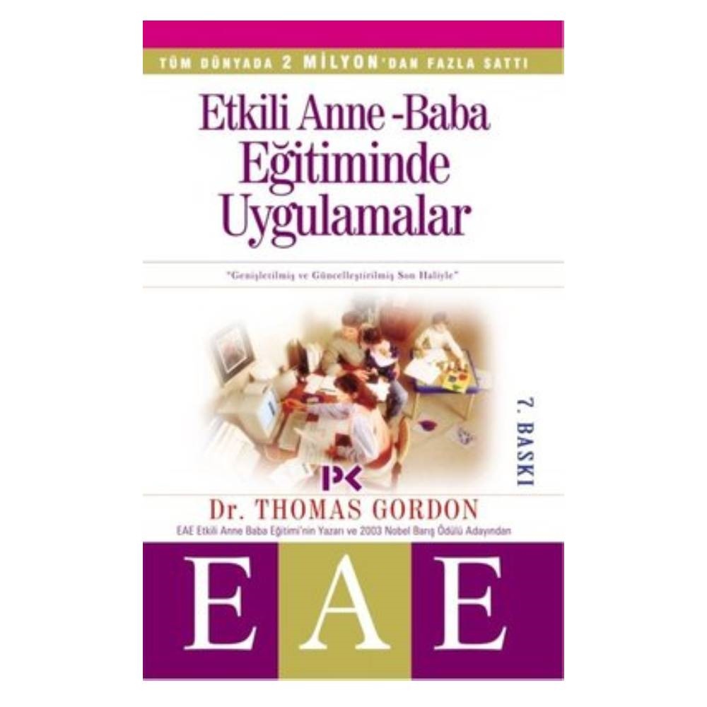 ETKİLİ ANNE-BABA EĞİTİMİNDE UYGULAMALAR Çocuk Kitapları Uzmanı - Children's Books Expert