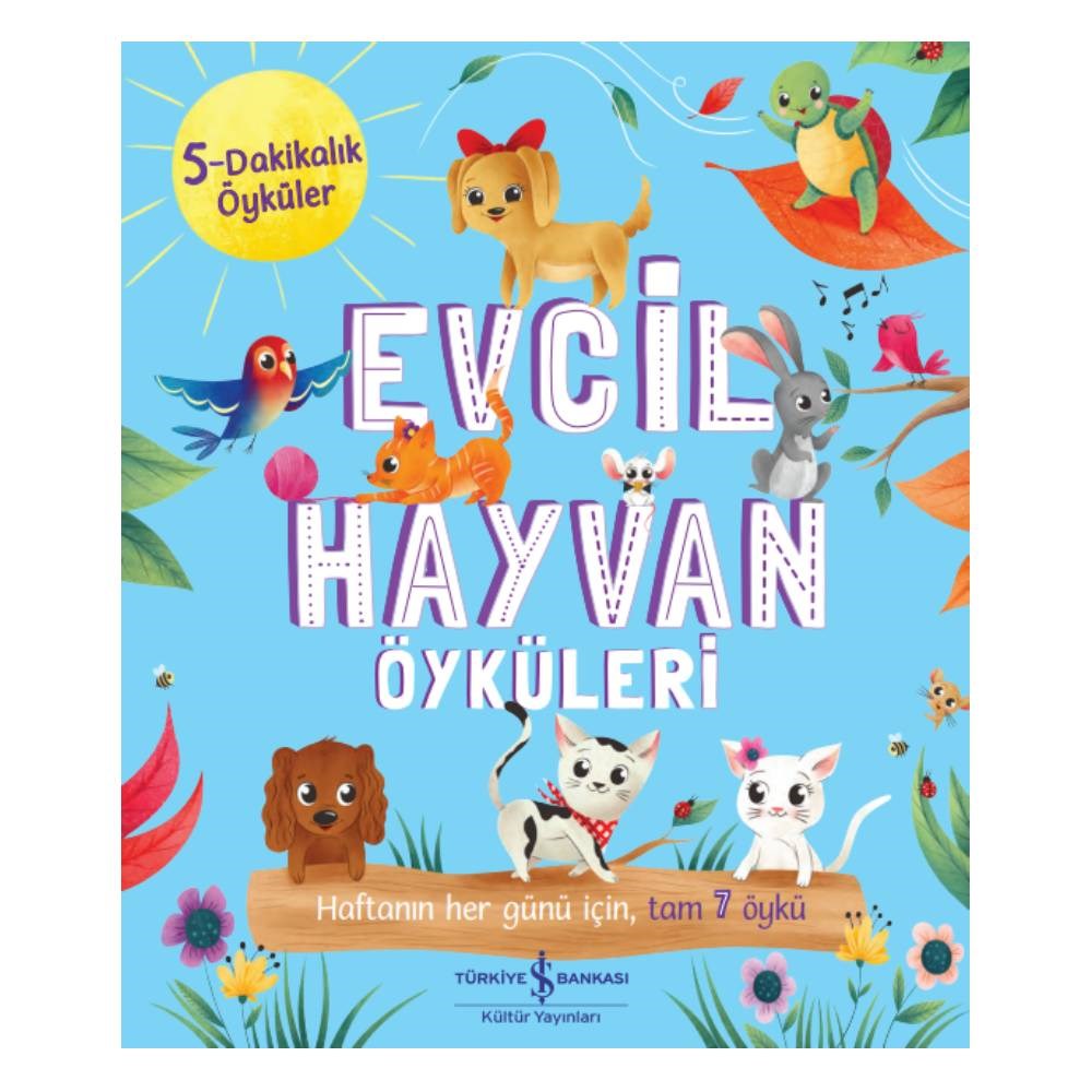 EVCİL HAYVAN ÖYKÜLERİ - 5 DAKİKALIK ÖYKÜLER Çocuk Kitapları Uzmanı - Children's Books Expert