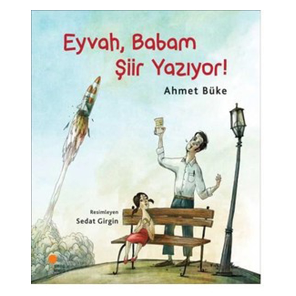 EYVAH,BABAM ŞİİR YAZIYOR! Çocuk Kitapları Uzmanı - Children's Books Expert