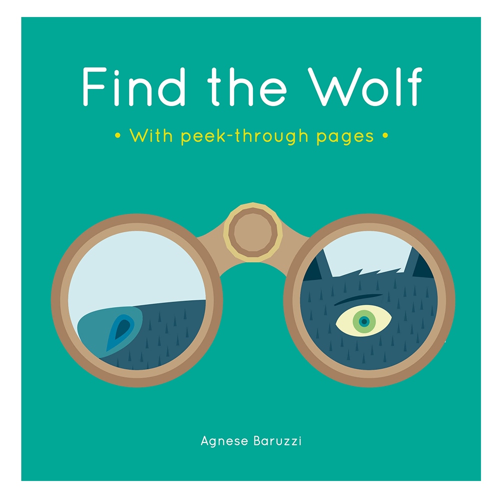 FIND THE WOLF : WITH PEEK-THROUGH PAGES Çocuk Kitapları Uzmanı - Children's Books Expert
