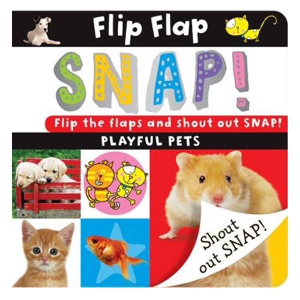 FLIP FLAP SNAP: PETS
