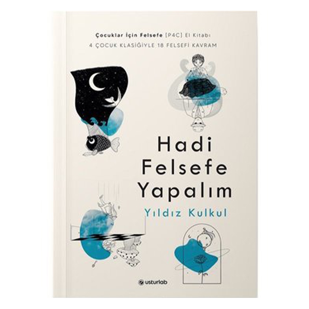 HADİ FELSEFE YAPALIM Çocuk Kitapları Uzmanı - Children's Books Expert