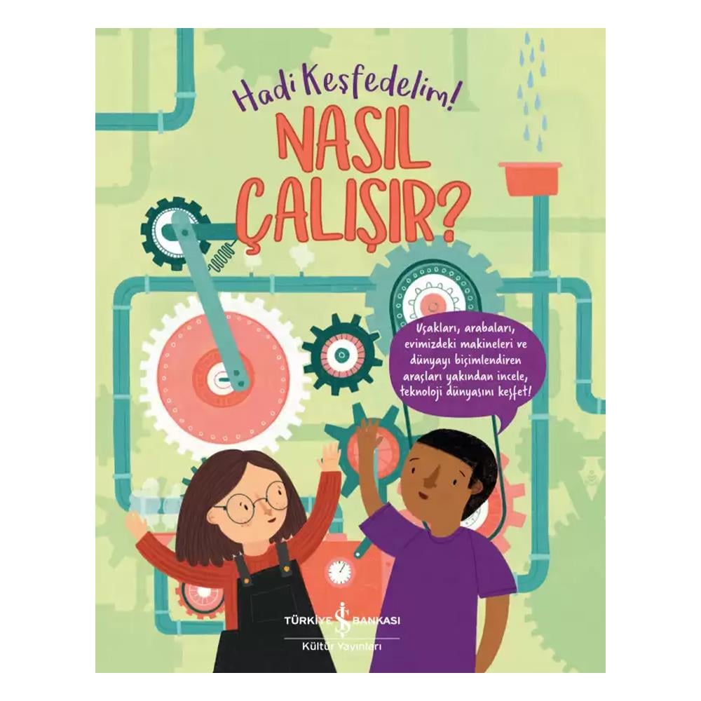 HADİ KEŞFEDELİM - NASIL ÇALIŞIR Çocuk Kitapları Uzmanı - Children's Books Expert