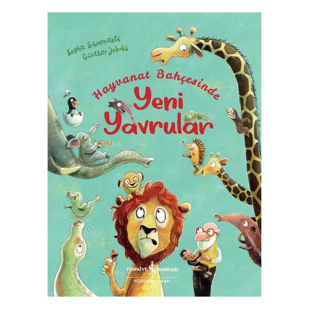 HAYVANAT BAHÇESİNDE YENİ YAVRULAR Çocuk Kitapları Uzmanı - Children's Books Expert
