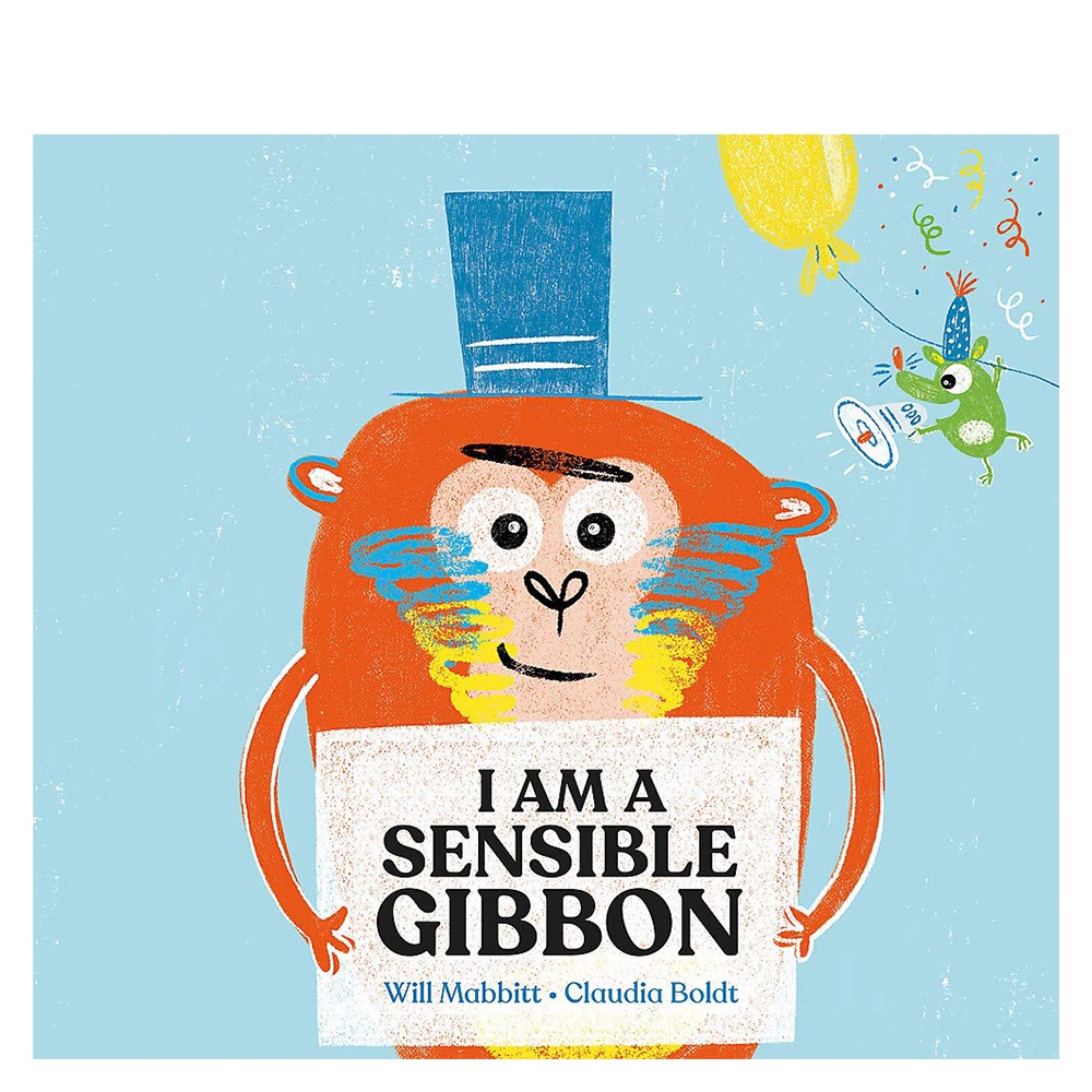 I Am Sensible Gibbon