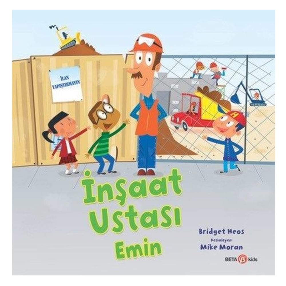 İNŞAAT USTASI EMİN Çocuk Kitapları Uzmanı - Children's Books Expert