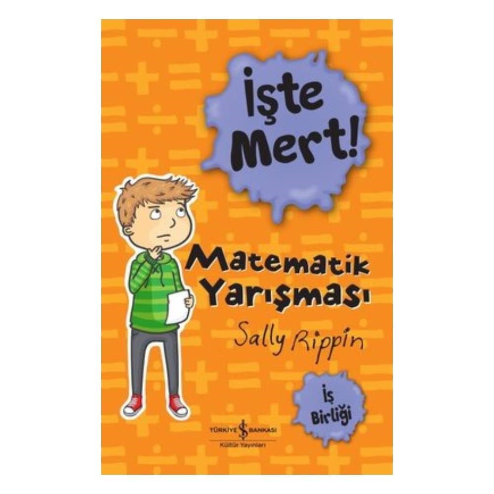 İŞTE MERT - MATEMATİK YARIŞMASI Çocuk Kitapları Uzmanı - Children's Books Expert