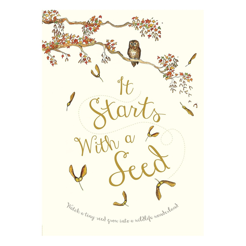 It Starts With A Seed