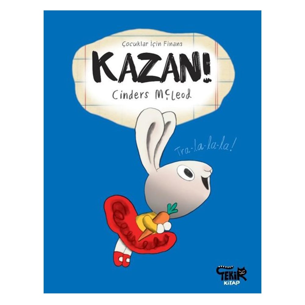 KAZAN! - ÇOCUKLAR İÇİN FİNANS Çocuk Kitapları Uzmanı - Children's Books Expert