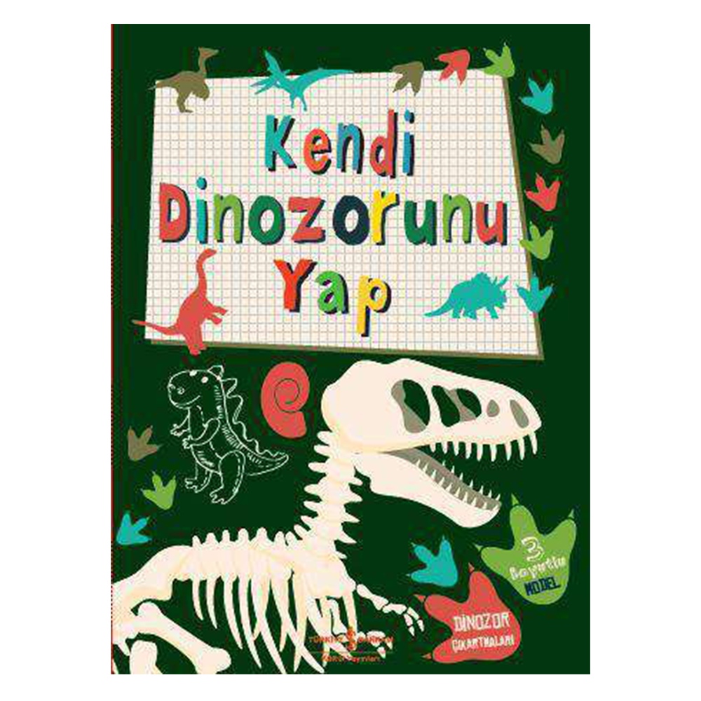 KENDİ DİNOZORUNU YAP Çocuk Kitapları Uzmanı - Children's Books Expert
