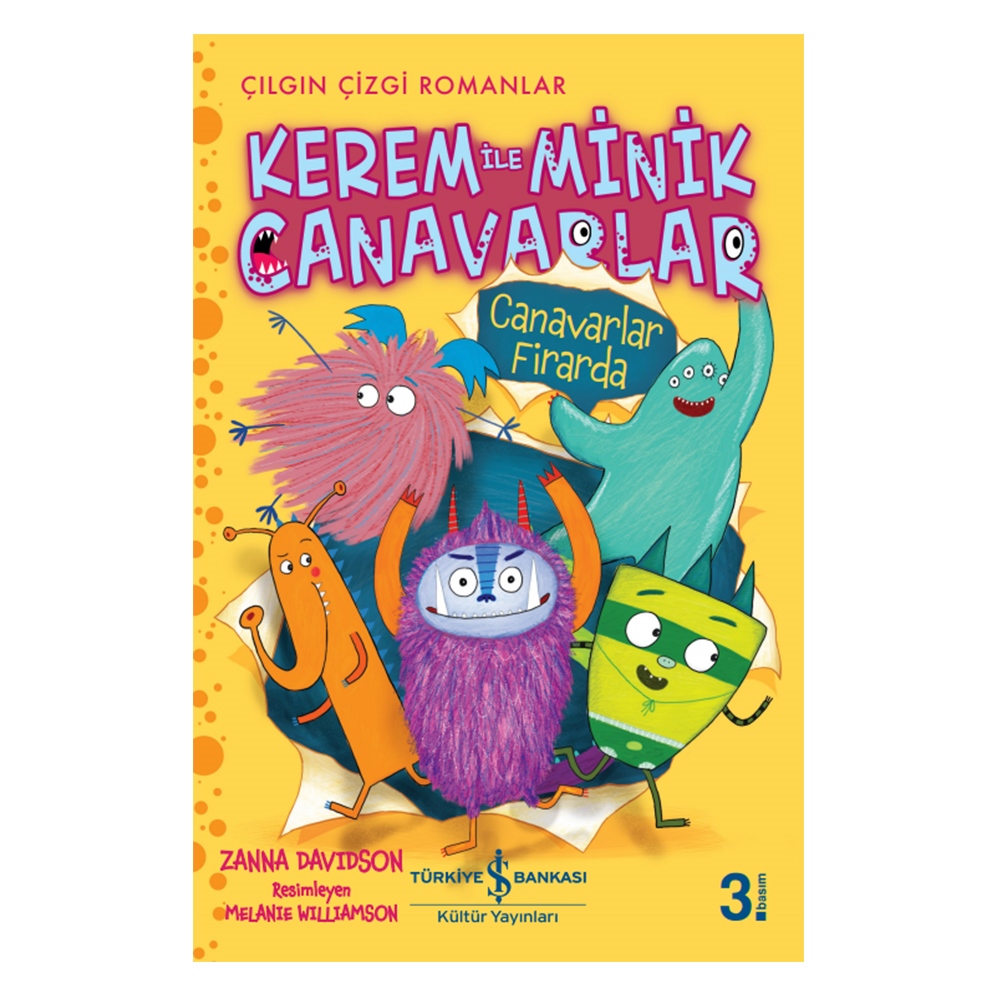 KEREM İLE MİNİK CANAVARLAR - CANAVARLAR FİRARDA