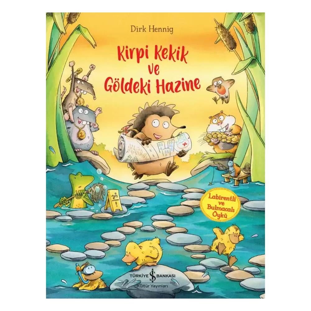 KİRPİ KEKİK VE GÖLDEKİ HAZİNE Çocuk Kitapları Uzmanı - Children's Books Expert