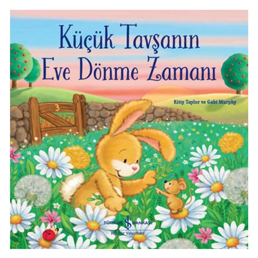 KÜÇÜK TAVŞANIN EVE DÖNME ZAMANI Çocuk Kitapları Uzmanı - Children's Books Expert
