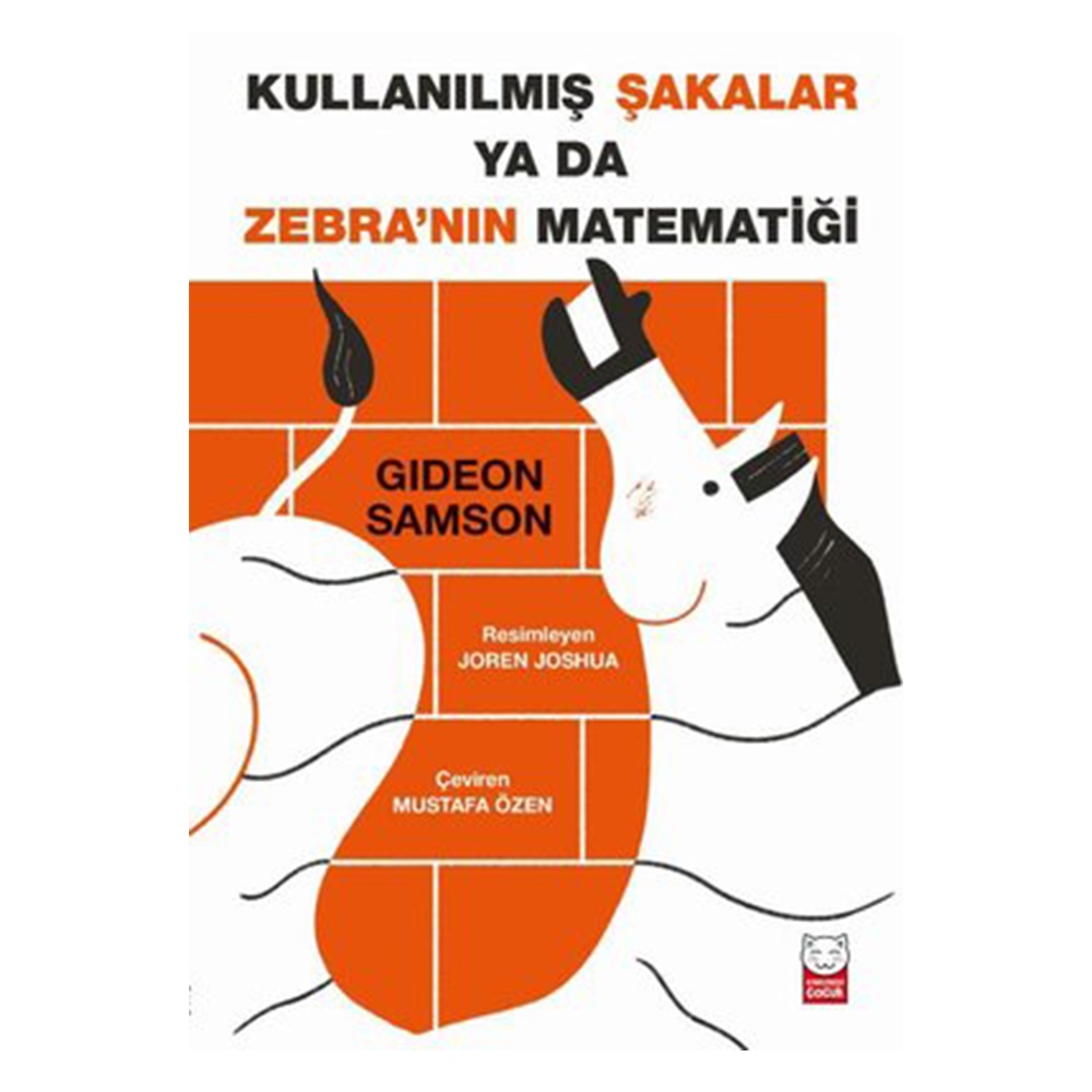 KULLANILMIŞ ŞAKALAR YA DA ZEBRA NIN MATEMATİĞİ Çocuk Kitapları Uzmanı - Children's Books Expert