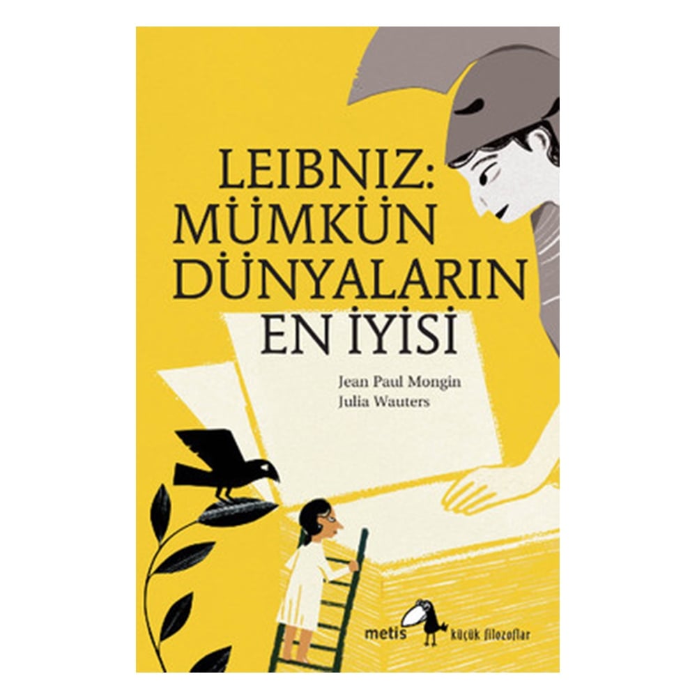 LEİBNİZ: MÜMKÜN DÜNYALARIN EN İYİSİ Çocuk Kitapları Uzmanı - Children's Books Expert