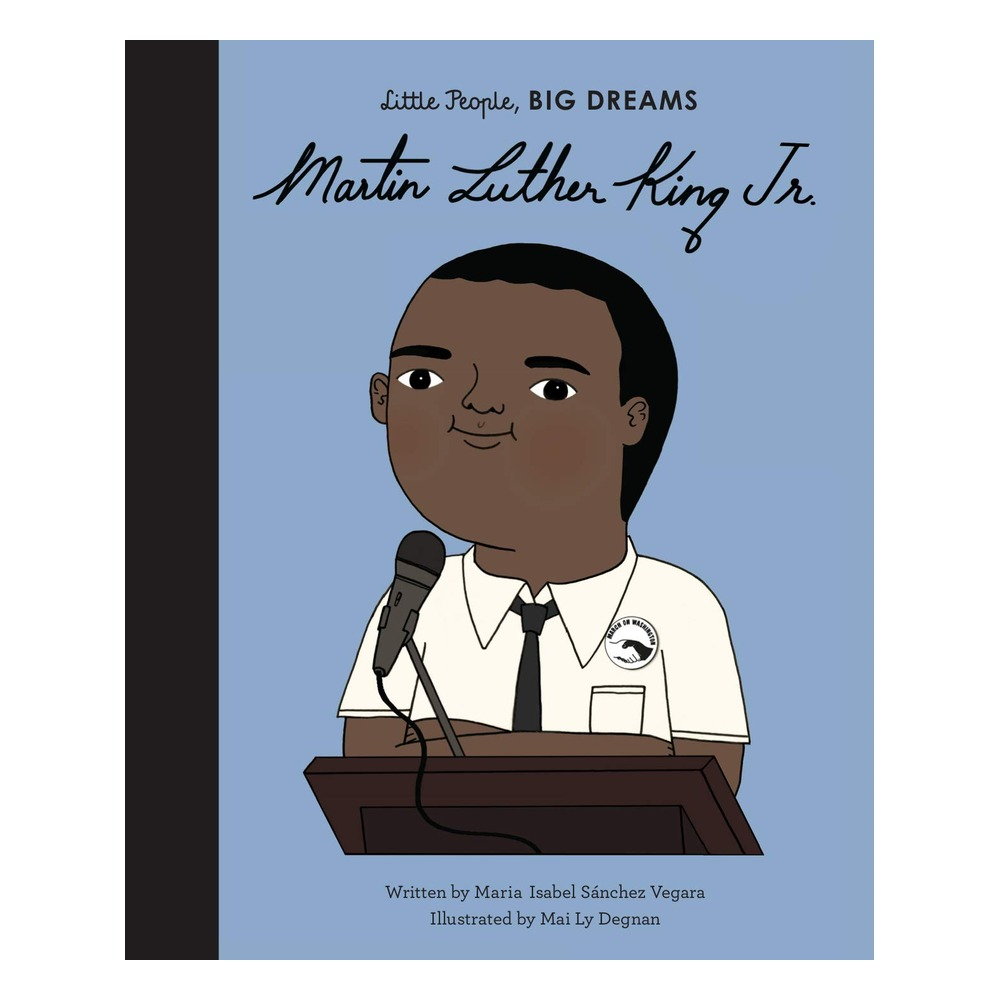 Little People Big Dreams - Martin Luther King