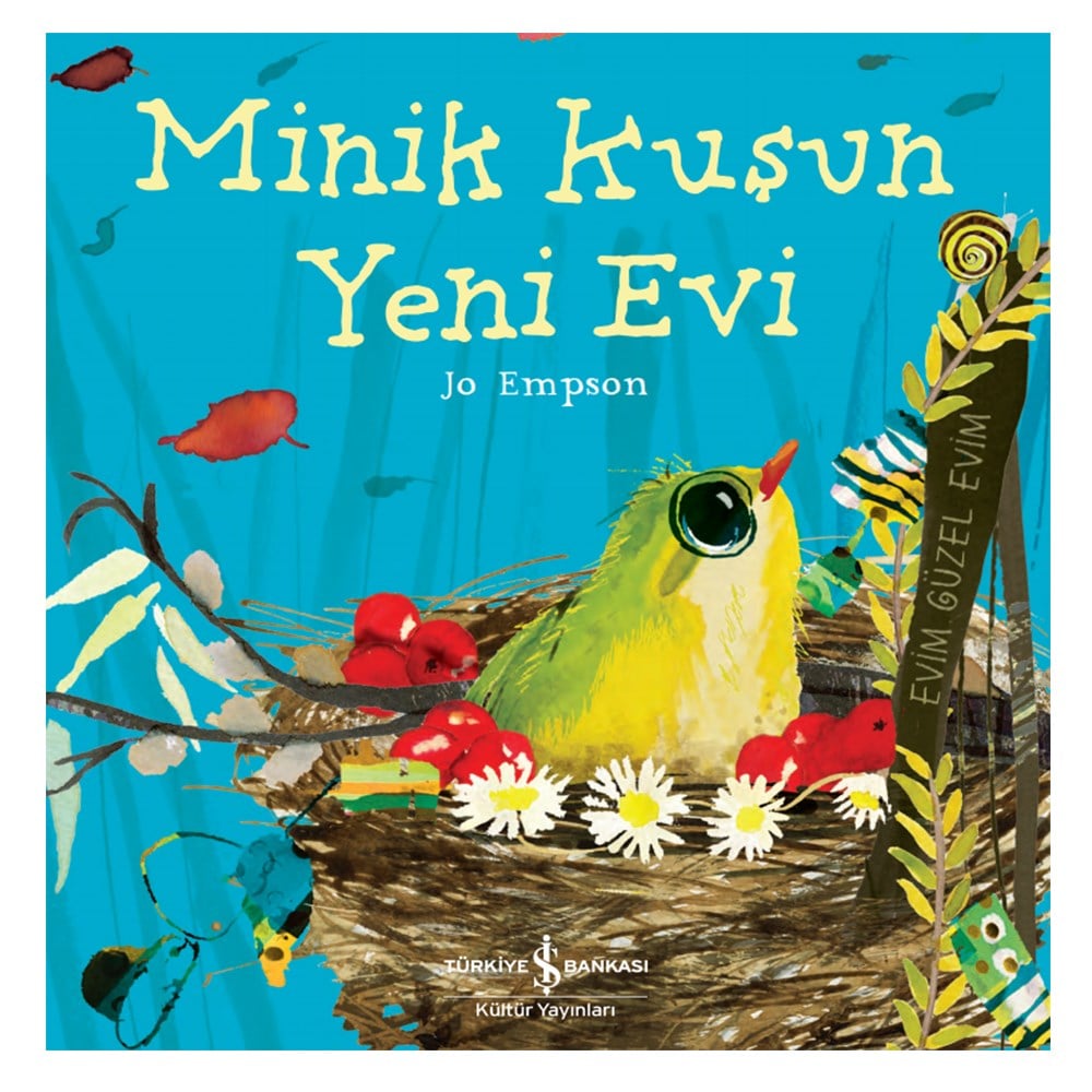 MÝNÝK KUÞUN YENÝ EVÝ Çocuk Kitapları Uzmanı - Children's Books Expert
