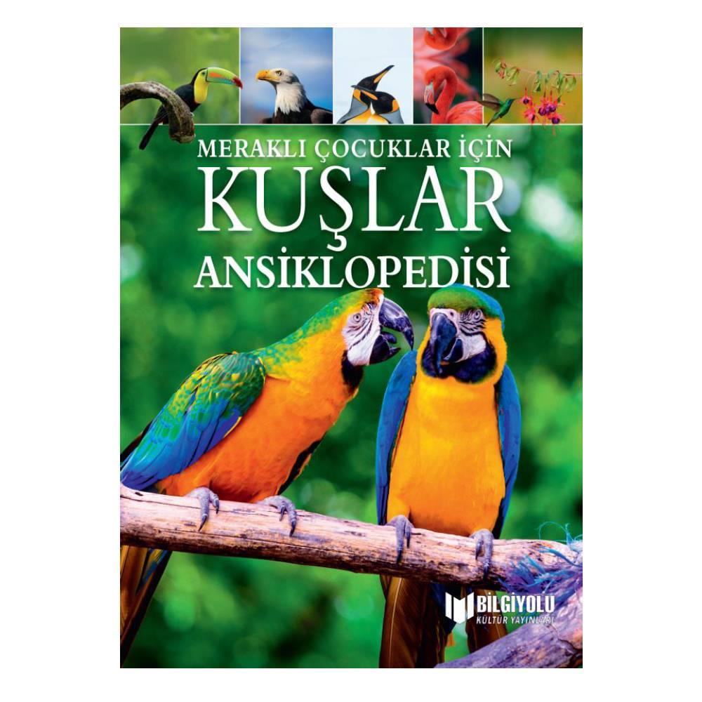 Meraklı Çocuklar İçin Kuşlar Ansiklopedisi Çocuk Kitapları Uzmanı - Children's Books Expert