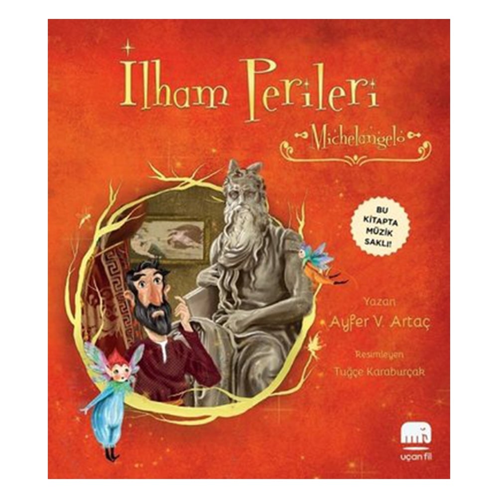 MICHALANGELO - İLHAM PERİLERİ Çocuk Kitapları Uzmanı - Children's Books Expert