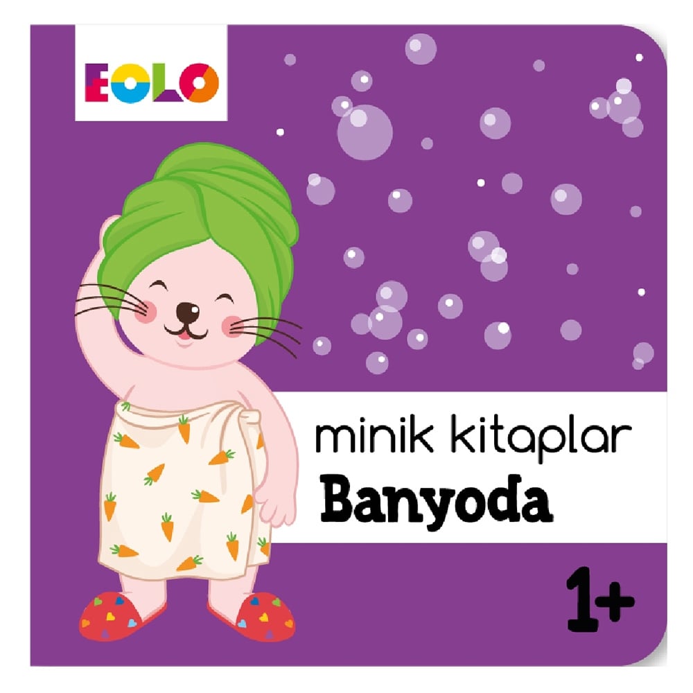 MİNİK KİTAPLAR - BANYODA