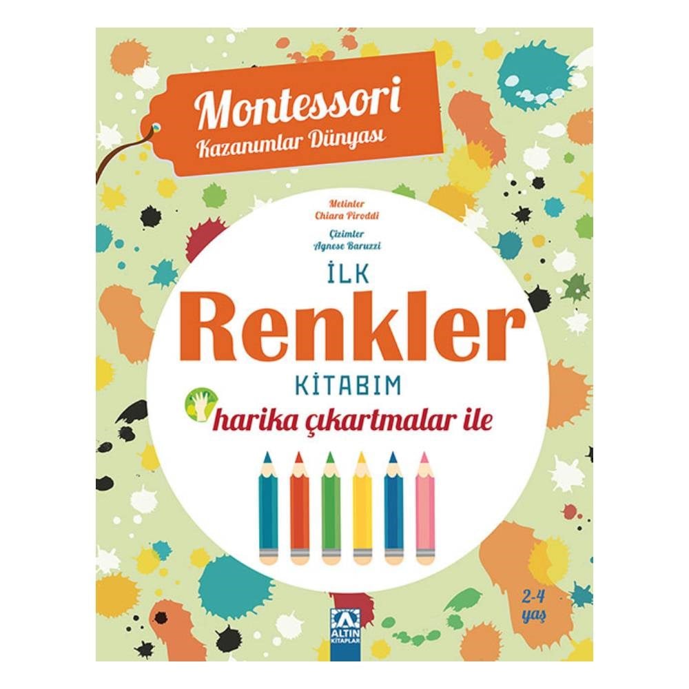 MONTESSORI KAZANIMLAR DÜNYASI - İLK RENKLER KİTABI Çocuk Kitapları Uzmanı - Children's Books Expert