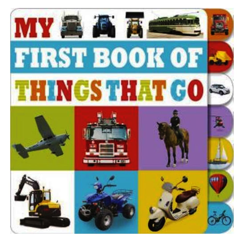 MY FIRST BOOK OF THINGS THAT GO