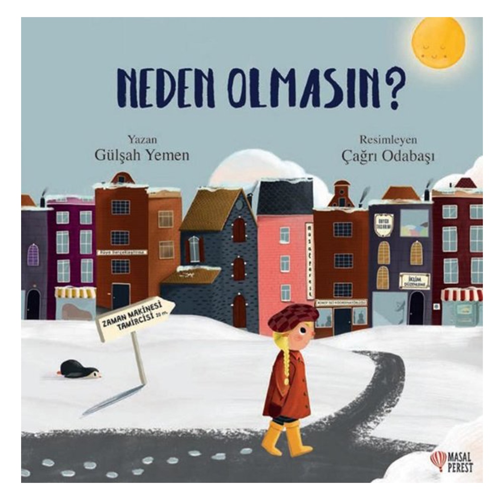 NEDEN OLMASIN?