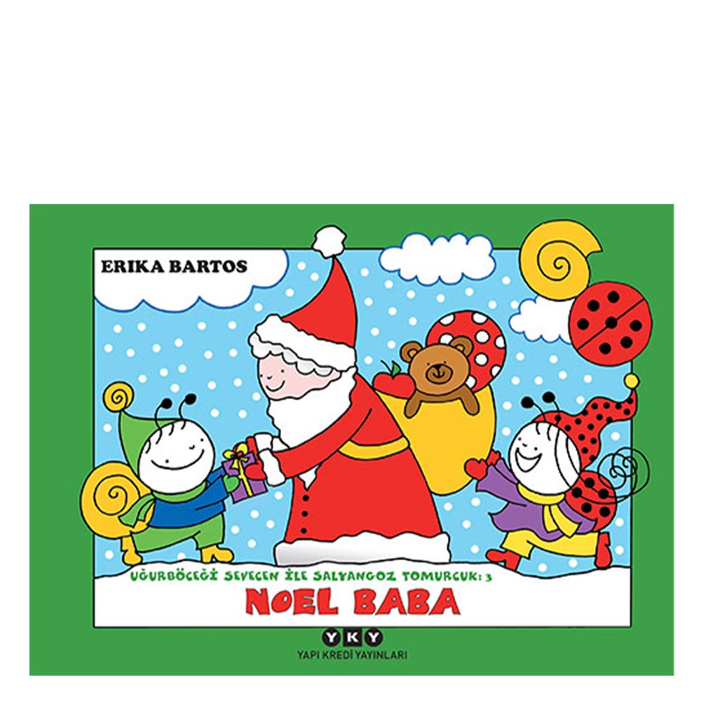 Noel Baba - Uğurböceği Sevecen İle Salyangoz Tom