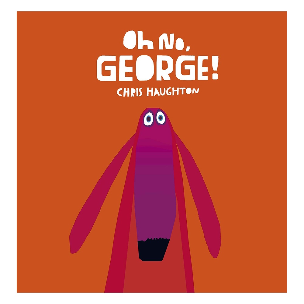 OH NO, GEORGE! #yenigelenler Çocuk Kitapları Uzmanı - Children's Books Expert