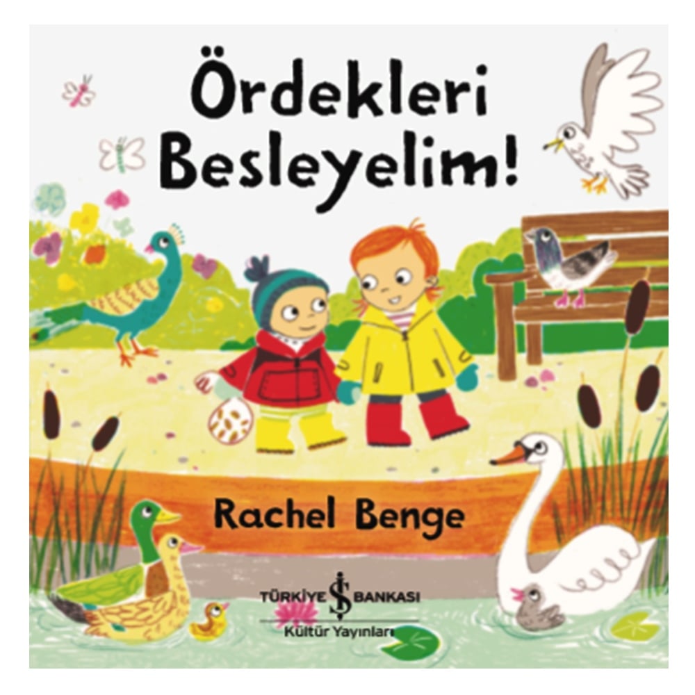 ÖRDEKLERİ BESLEYELİM Çocuk Kitapları Uzmanı - Children's Books Expert