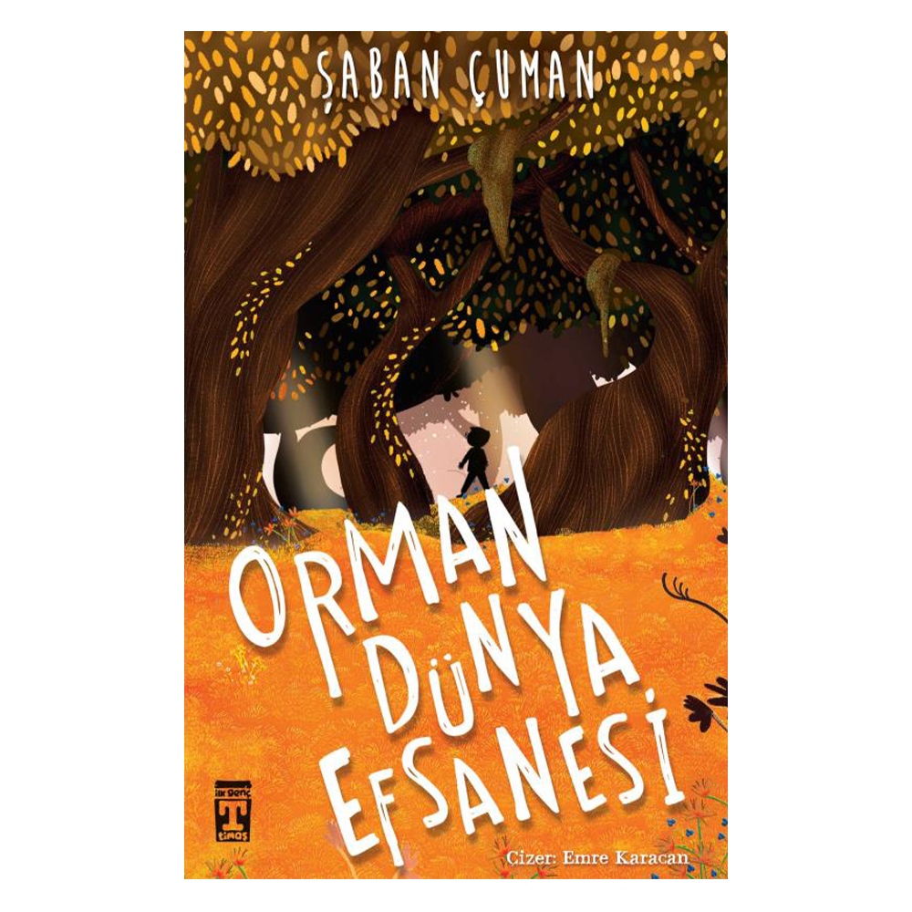 ORMAN DÜNYA EFSANESİ Çocuk Kitapları Uzmanı - Children's Books Expert