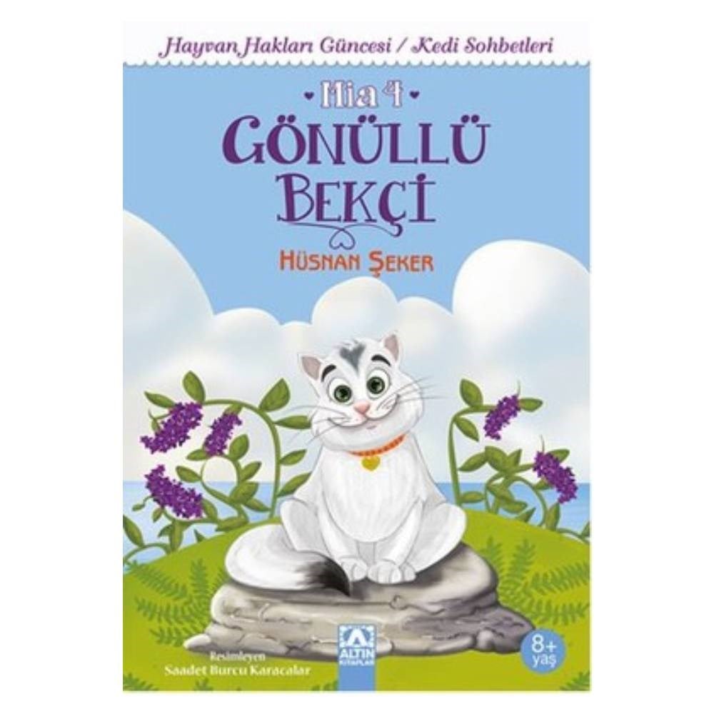 ÖYKÜCÜ MİA 4 GÖNÜLLÜ BEKÇİ Çocuk Kitapları Uzmanı - Children's Books Expert