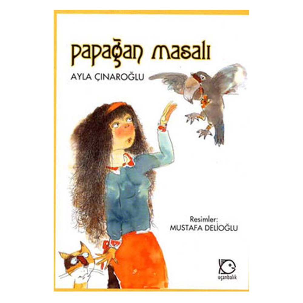 PAPAĞAN MASALI