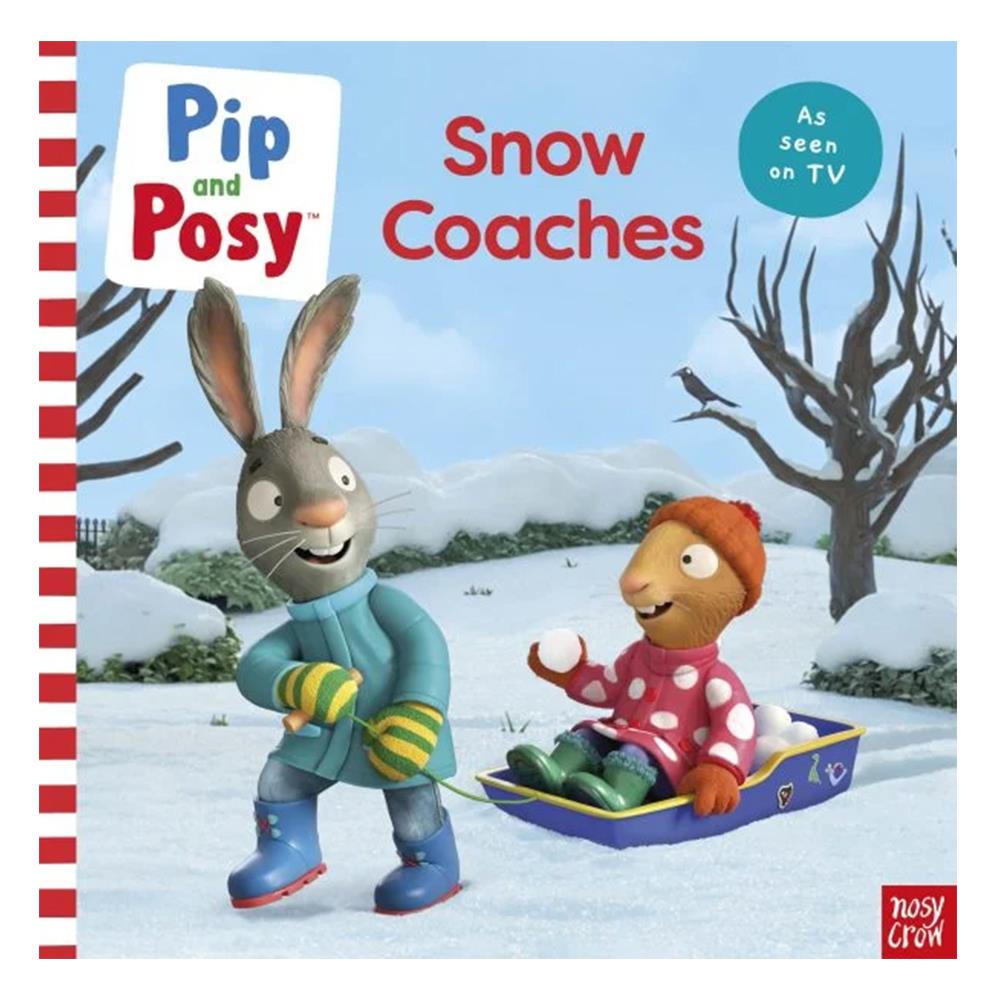 Pip And Posy - Snow Coaches - Paperback Çocuk Kitapları Uzmanı - Children's Books Expert