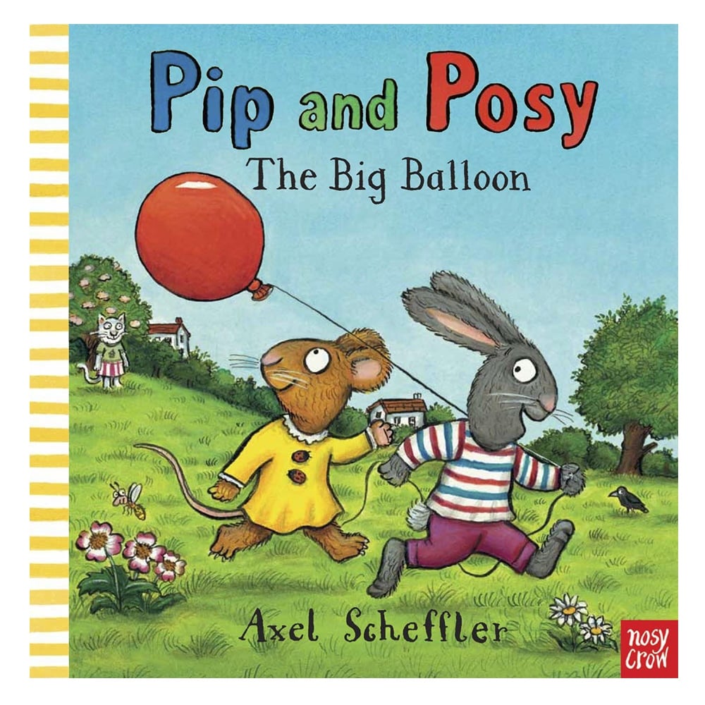 Pip And Posy - The Big Balloon (Hardback)
