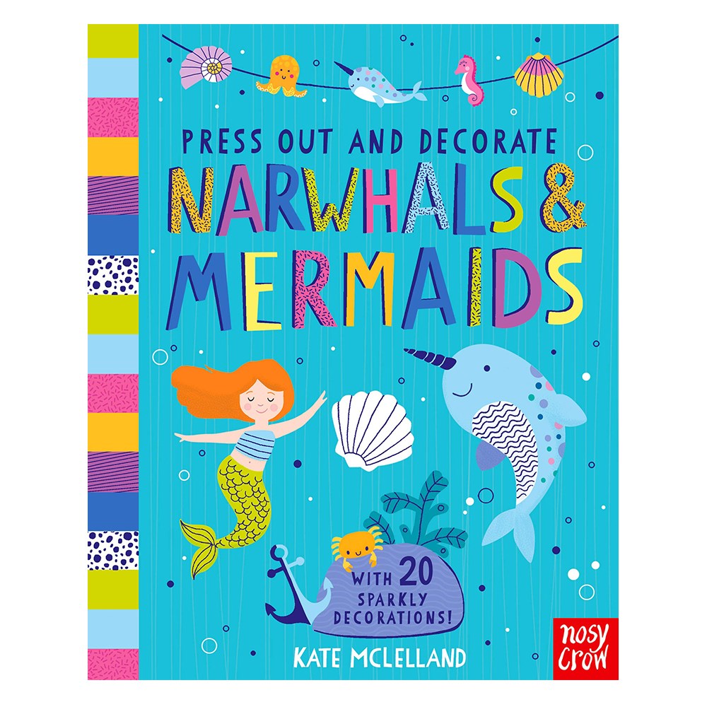 PRESS OUT AND DECORATE: NARWHALS & MERMAIDS Çocuk Kitapları Uzmanı - Children's Books Expert