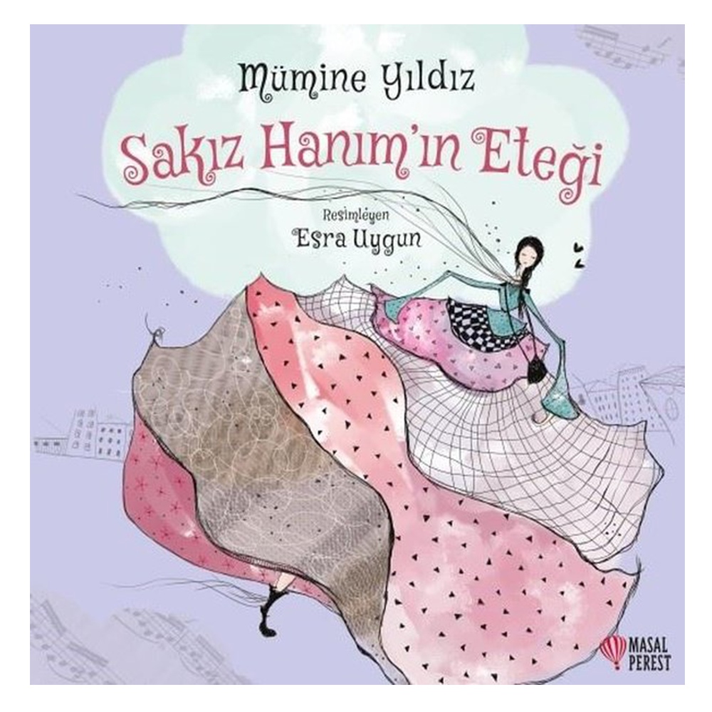 SAKIZ HANIM'IN ETEĞİ