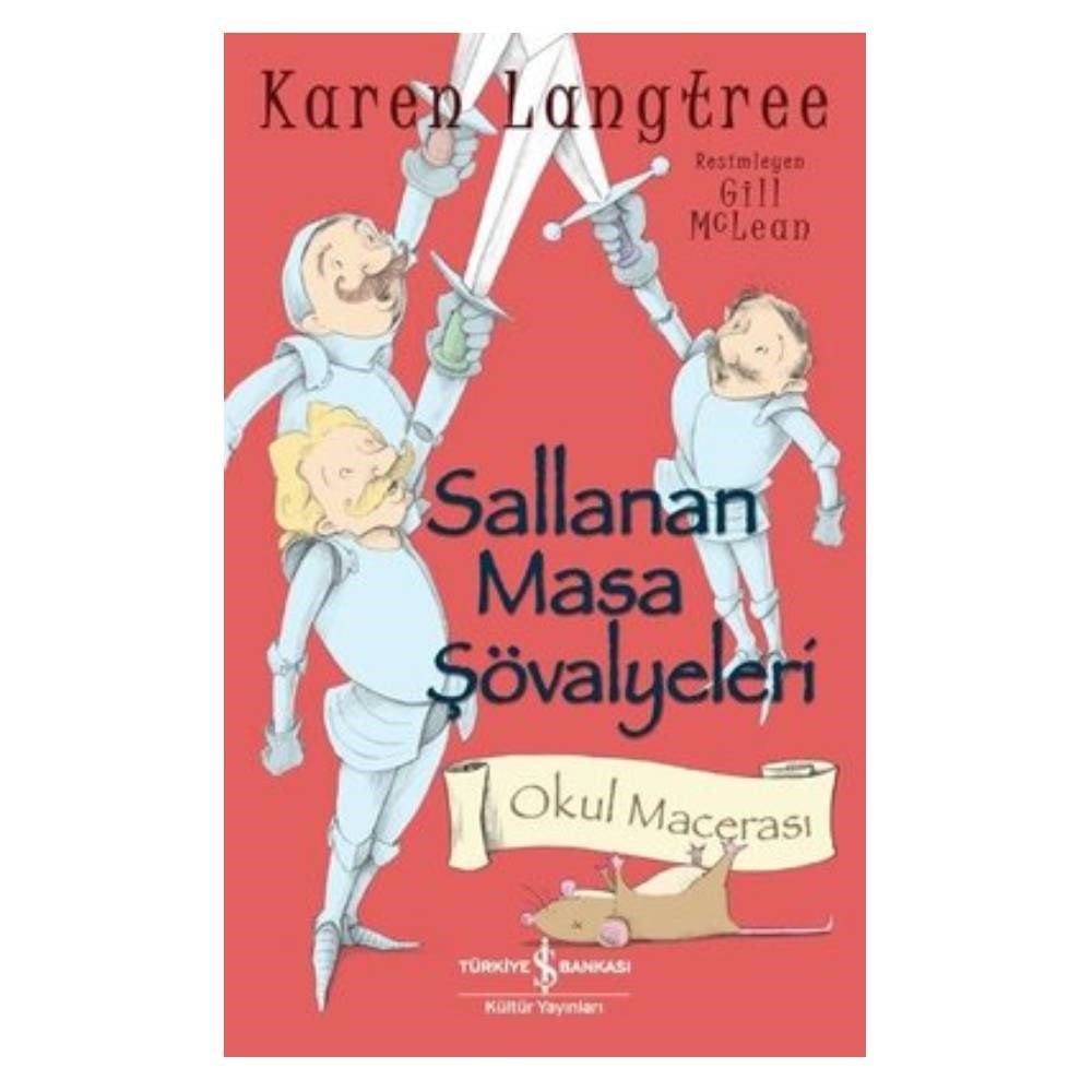 SALLANAN MASA ŞÖVALYELERİ Çocuk Kitapları Uzmanı - Children's Books Expert