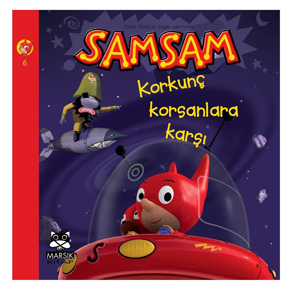 SAMSAM KORKUNÇ KORSANLARA KARŞI Çocuk Kitapları Uzmanı - Children's Books Expert
