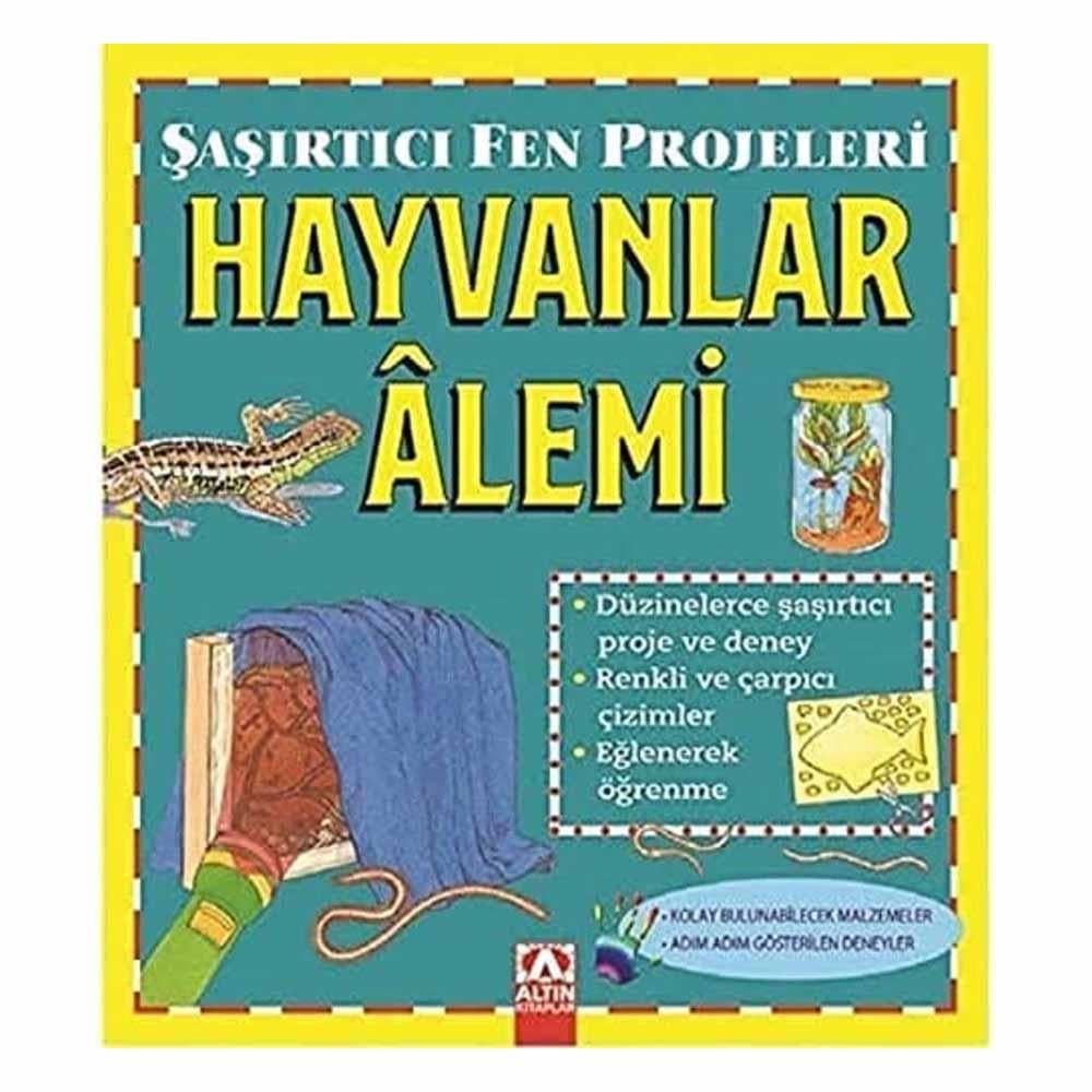 Şaşırtıcı Fen Projeleri - Hayvanlar Alemi Çocuk Kitapları Uzmanı - Children's Books Expert
