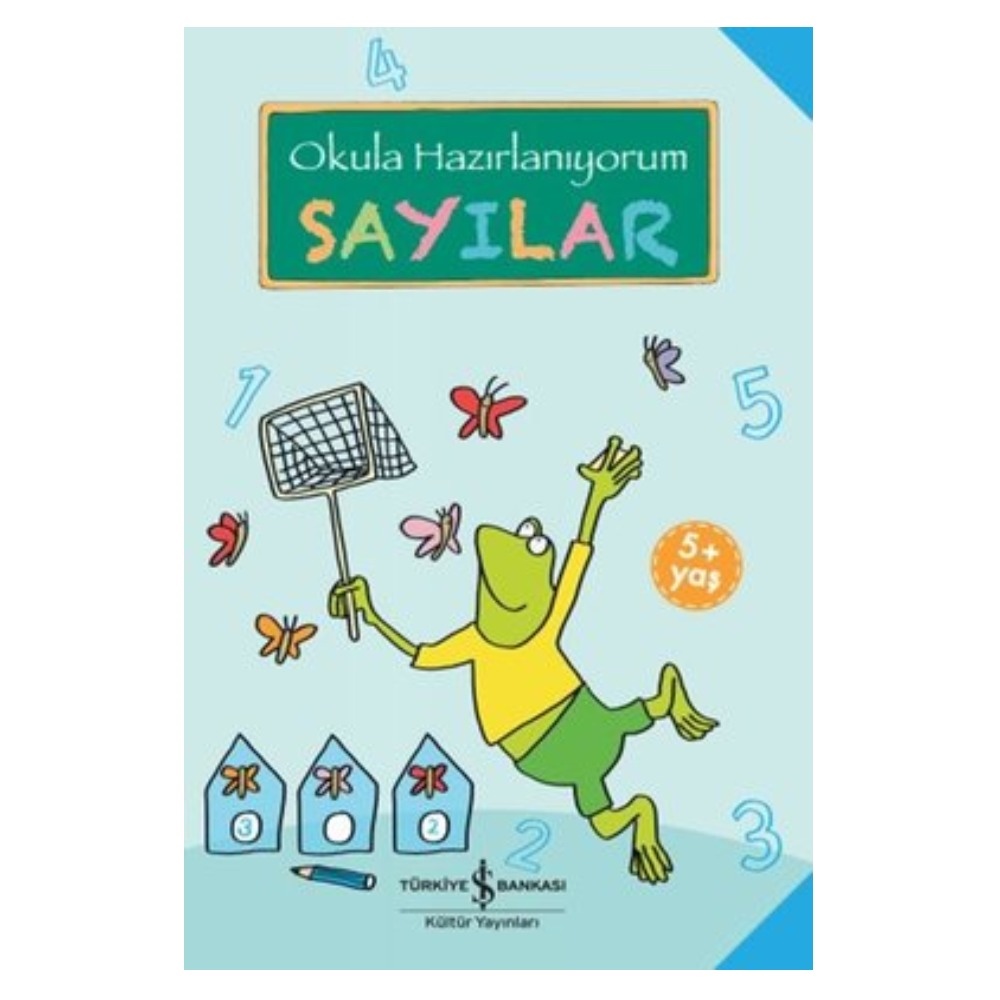 SAYILAR - OKULA HAZIRLANIYORUM Çocuk Kitapları Uzmanı - Children's Books Expert