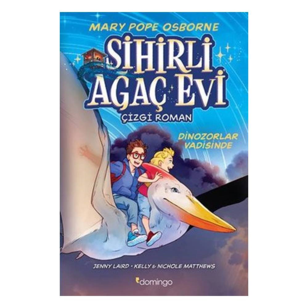 SİHİRLİ AĞAÇ EVİ ÇİZGİ ROMAN-DİNOZORLAR VADİSİNDE Çocuk Kitapları Uzmanı - Children's Books Expert