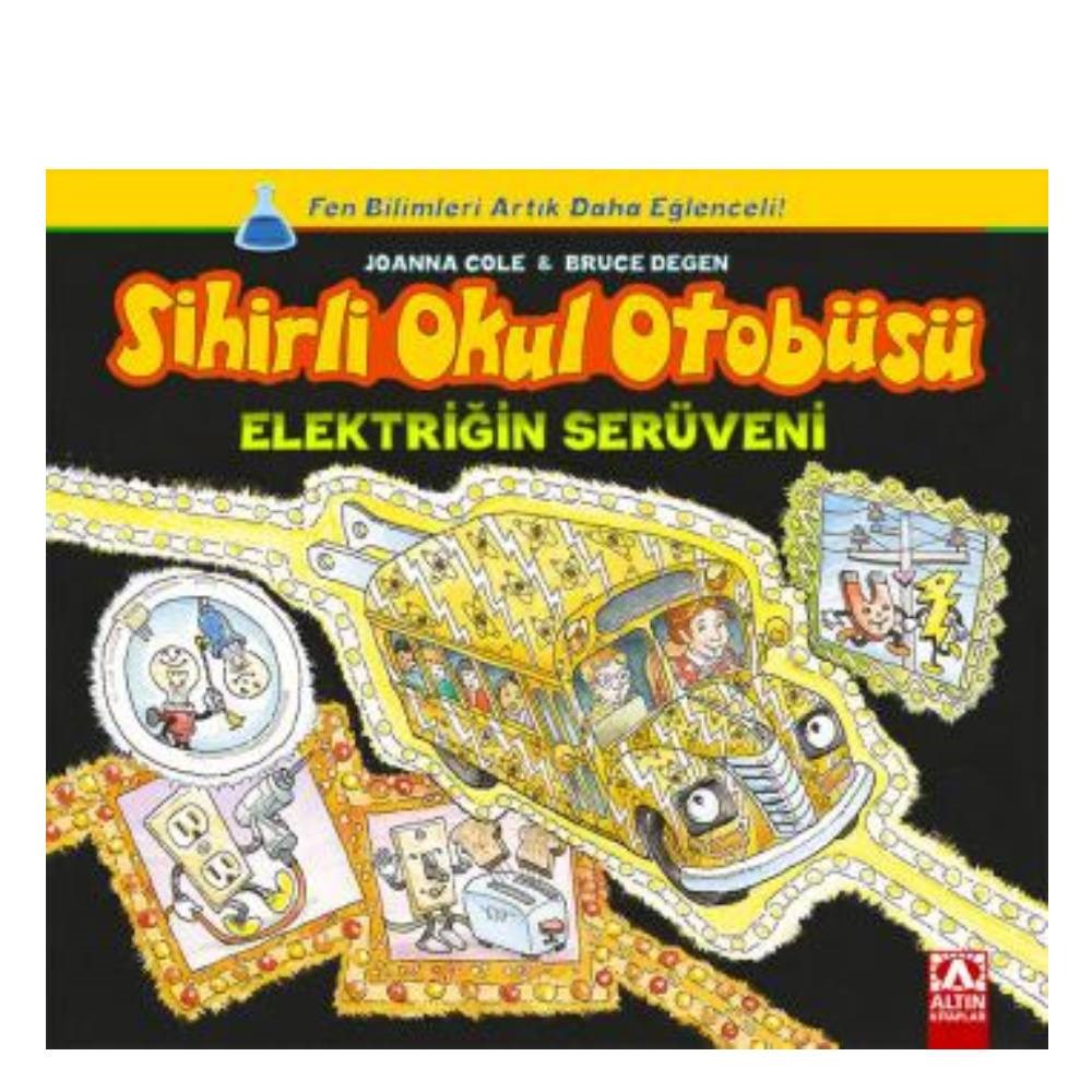 SİHİRLİ OKUL OTOBÜSÜ ELEKTRİĞİN SERÜVENİ Çocuk Kitapları Uzmanı - Children's Books Expert