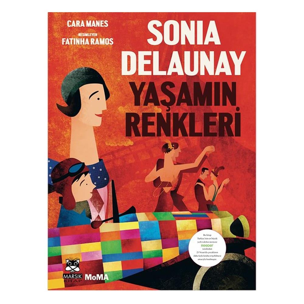 SONIA DELAUNAY - YAŞAMIN RENKLERİ Çocuk Kitapları Uzmanı - Children's Books Expert